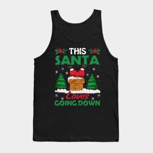 This Santa Loves Going Down T-Shirt Tank Top